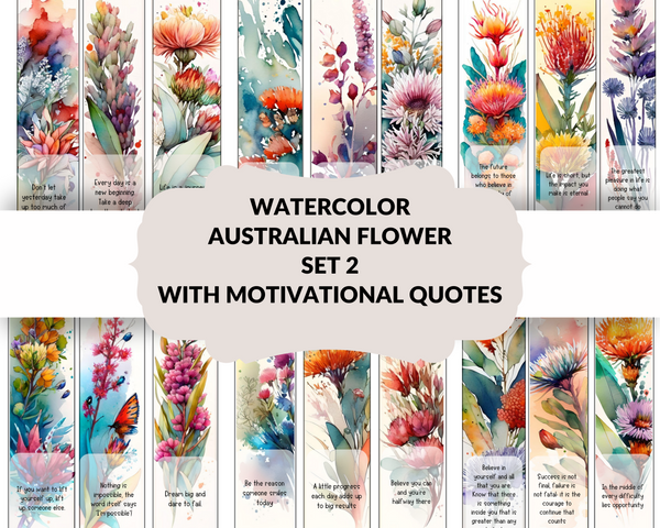 AUSTRALIAN -flowers watercolour bookmarks Version 2 with motivational quotes