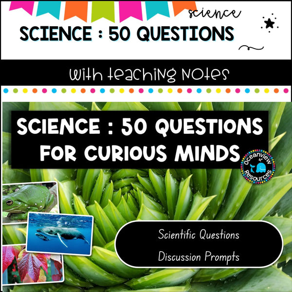 50 open ended Science Questions for curious minds. Bell ringers or warm ups
