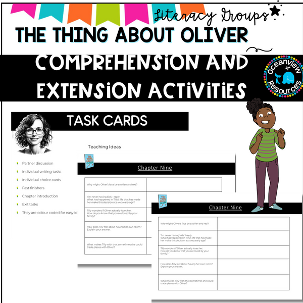 The Thing about Oliver- Comprehension and Extension activities