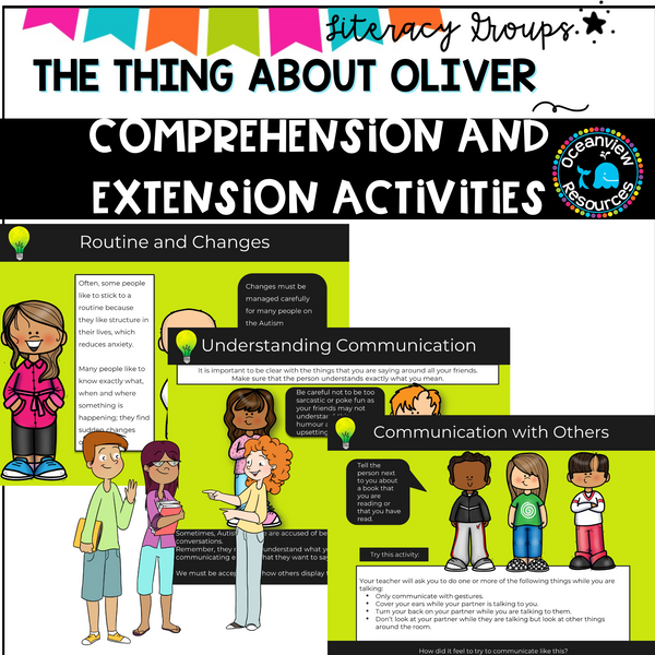 The Thing about Oliver- Comprehension and Extension activities