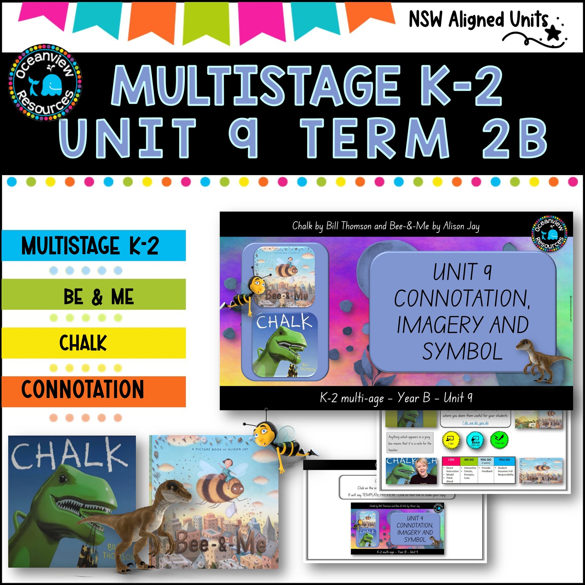 CHALK, BEE &ME, NSW MultiStage K-2 Unit 9 component B ENGLISH TERM 2B