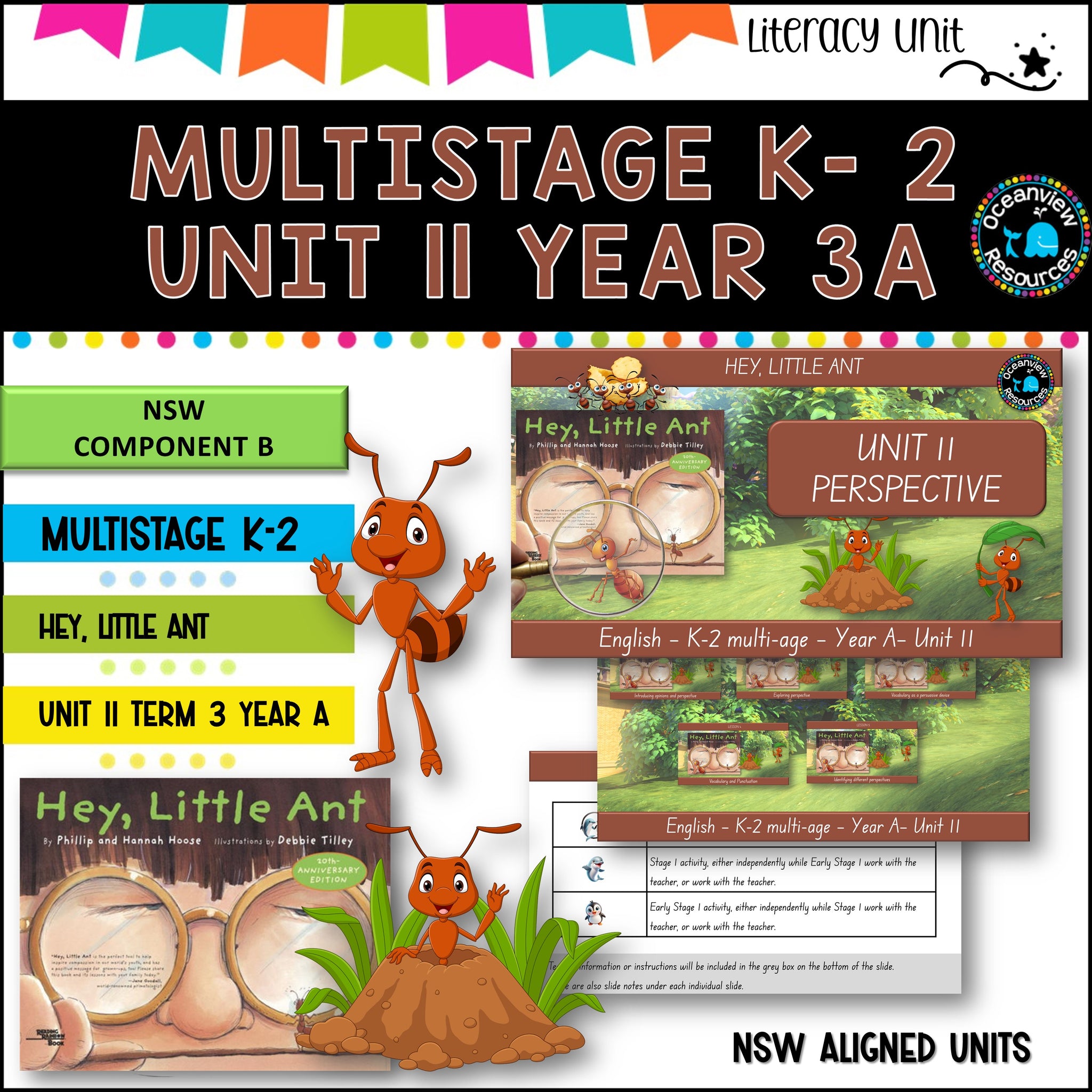 HEY,LITTLE ANT NSW Multi-Stage K-2 Unit 11 component B ENGLISH TERM 3A