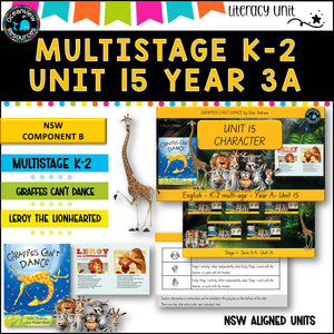 GIRAFFES CAN'T DANCE NSW MultiStage K-2 Unit 15 comp B ENGLISH TERM 3A