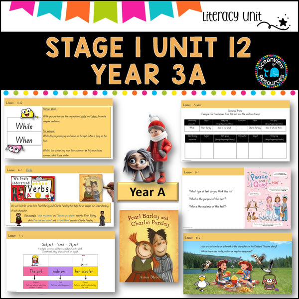 PEARL BARLEY & CHARLIE PARSLEY English Stage 1 Unit 12- comp B (Term 3A)