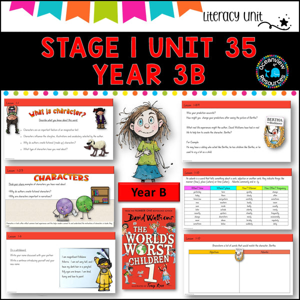 NSW DET Stage 1 English Unit 35 THE WORLD'S WORST CHILDREN Component B TERM 3B