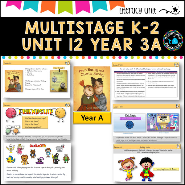 PEARL BARLEY & CHARLIE PARSLEY NSW MultiStage K-2 Unit 12 comp B ENGLISH TERM 3A