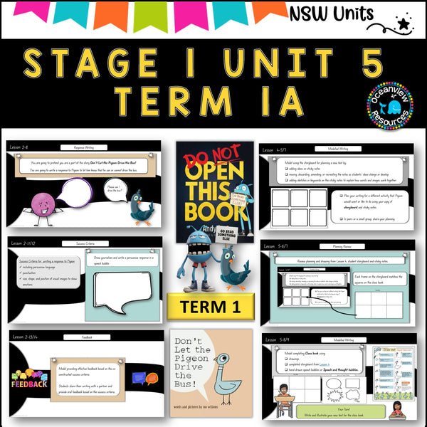 NSW DET Stage 1 English Unit 5 DON'T LET THE PIGEON DRIVE THE BUS Comp B TERM 1A