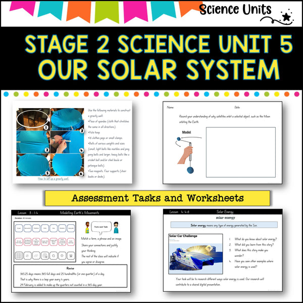STAGE 2 UNIT 5 NSW Science, Our solar system: Aligned with 2025 curriculum Year 3-4