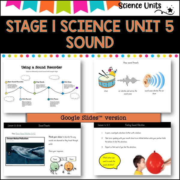 STAGE 1 UNIT 5 NSW aligned Science How sound is transmitted yrs 1 and 2