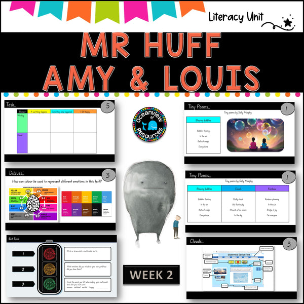 AMY AND LOUIS, MR HUFF- English Stage 1 Unit 10- component B (YEAR A)