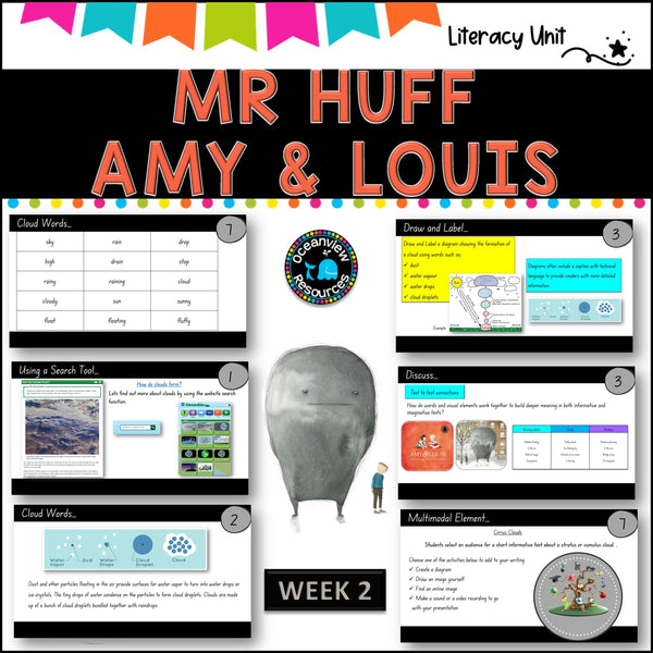 AMY AND LOUIS, MR HUFF- English Stage 1 Unit 10- component B (YEAR A)