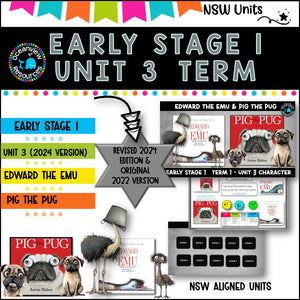 ES1 UNIT 3 (2024 update) PIG THE PUG, EDWARD THE EMU Component B NSW DET unit