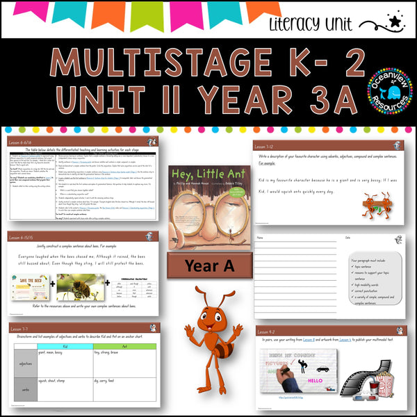 HEY,LITTLE ANT NSW Multi-Stage K-2 Unit 11 component B ENGLISH TERM 3A