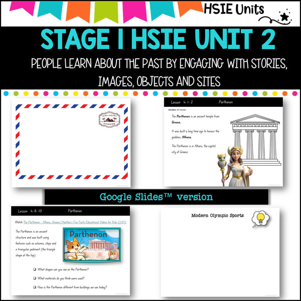 STAGE 1 UNIT 2 NSW DET HSIE unit- People learn about the past by engaging with stories, images, objects and sites