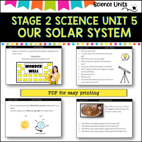 STAGE 2 UNIT 5 NSW Science, Our solar system: Aligned with 2025 curriculum Year 3-4