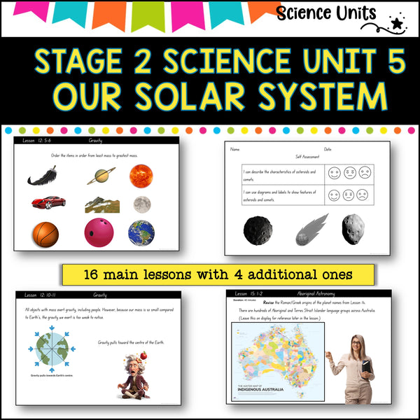 STAGE 2 UNIT 5 NSW Science, Our solar system: Aligned with 2025 curriculum Year 3-4
