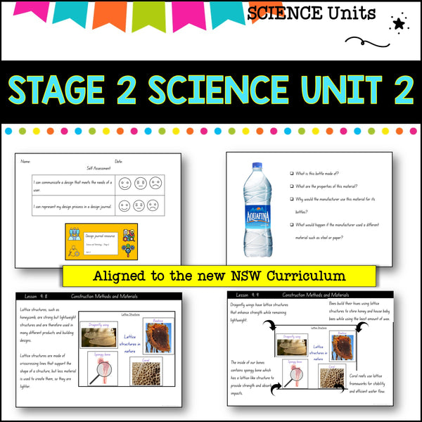 STAGE 2 UNIT 2 NSW aligned Science Design and Digital solutions yr 3 and 4