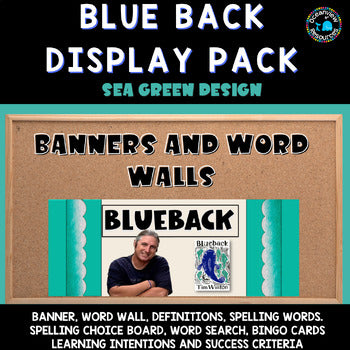 BLUEBACK - SEA GREEN, Banner-Word Wall, spelling , bingo, learning intentions