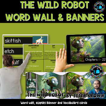 Wild robot word wall, vocabulary cards and display banners.