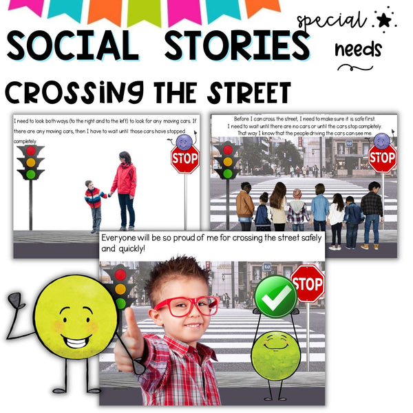 Social Story-CROSSING THE ROAD SAFELY