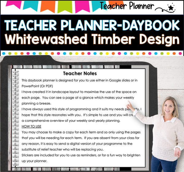 Daybook Planner for Teachers- Whitewashed Timber design PDF I GOOGLE SLIDES I PPT