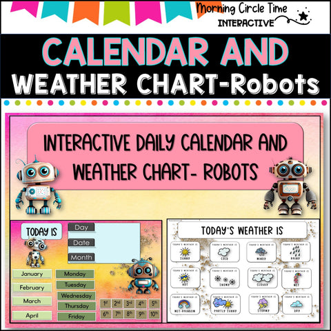 Daily Calendar and Weather chart- Interactive PowerPoint- ROBOT THEME