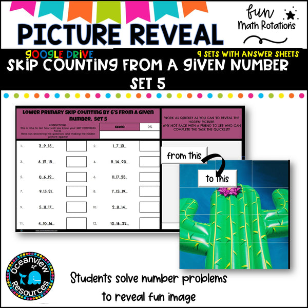 GOOGLE Picture Reveal SKIP COUNTING FROM A GIVEN NUMBER with worksheets (9 sets)