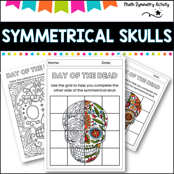 Sugar Skull Symmetry, a Day of the Dead Activity