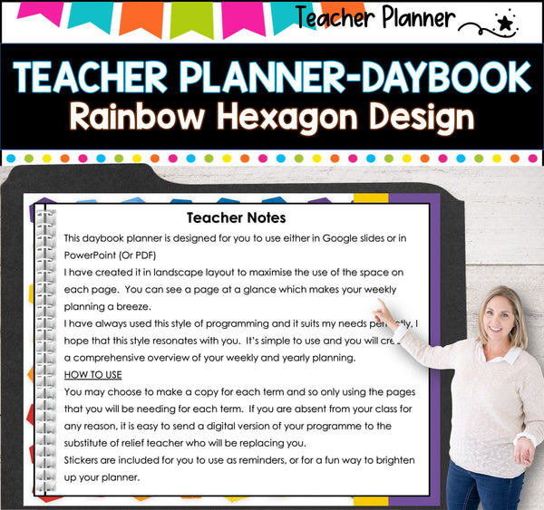 Daybook Planner for Teachers- RAINBOW HEXAGON DESIGN PDF I GOOGLE SLIDES I PPT