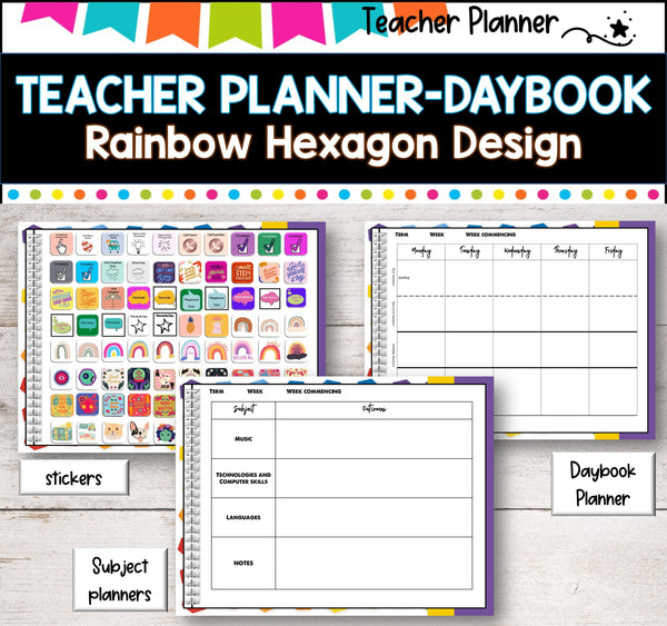 Daybook Planner for Teachers- RAINBOW HEXAGON DESIGN PDF I GOOGLE SLIDES I PPT