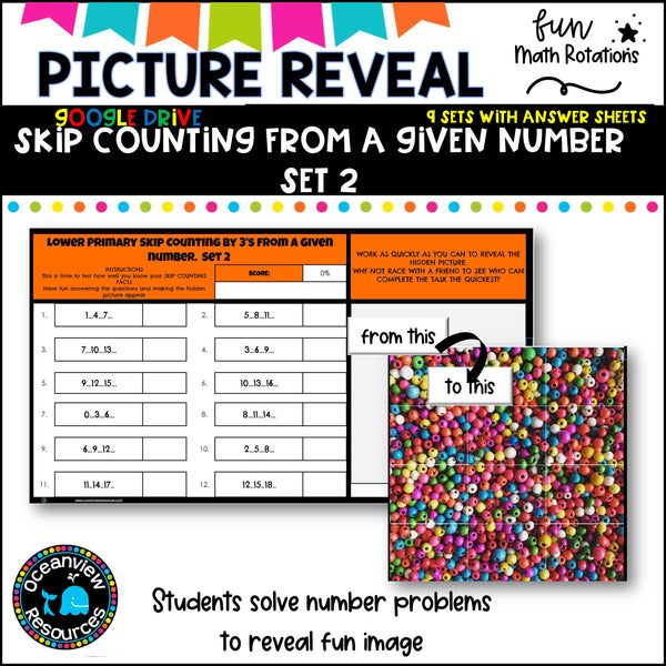 GOOGLE Picture Reveal SKIP COUNTING FROM A GIVEN NUMBER with worksheets (9 sets)