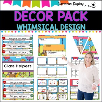 DECOR PACK l Classroom Labels + Signs Pack | FUN WHIMSICAL DESIGN