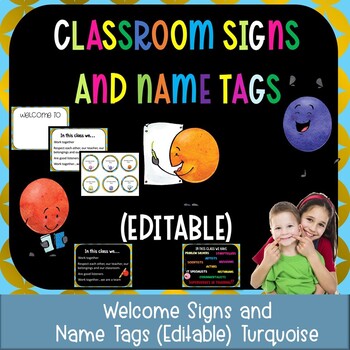 Classroom Signs and Name tags (Editable) TURQUOISE