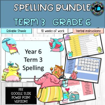 Spelling Pack for Term 3 Grade 6 - Suitable for Distance Learning