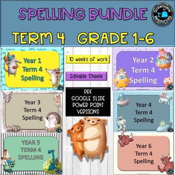 TERM 4 SPELLING BUNDLE-Grades 1-6