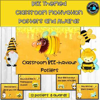 Behaviour Posters and Awards-Bee Themed