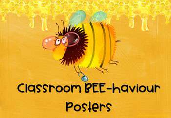 Behaviour Posters and Awards-Bee Themed