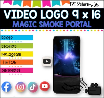 VIDEO LOGO-VERTICAL  9 x 16 for Social Media and Pinterest I Magic Smoke LOGO