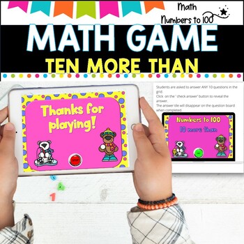 NO PREP MATH GAME l TEN MORE THAN- numbers to 100 l POWERPOINT GAME