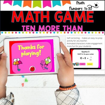 NO PREP MATH GAME l TEN MORE THAN numbers problems to 20 l POWERPOINT GAME