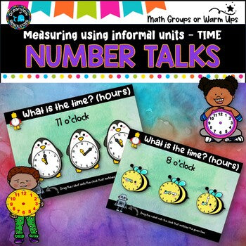 Number Talks - Measuring TIME digital and analog time - Math exploration